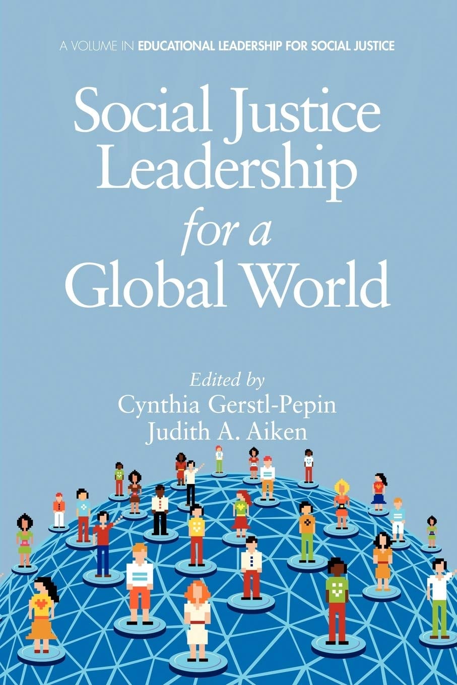 Book cover image for Social Justice Leadership for a Global World ISBN: 9781617359255